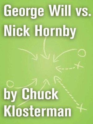 cover image of George Will vs. Nick Hornby